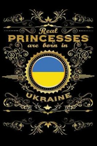 Cover of Real Princesses Are Born in Ukraine