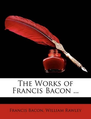 Book cover for The Works of Francis Bacon ... Volumen VII