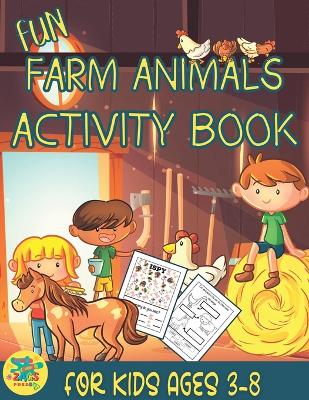 Book cover for Fun Farm Animals Activity Book for Kids ages 3-8