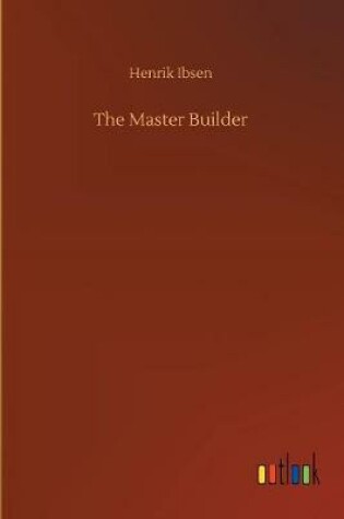 Cover of The Master Builder