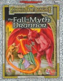 Book cover for The Forgotten Realm: Fall of Myth Drannor (Arcane Age Rpg)