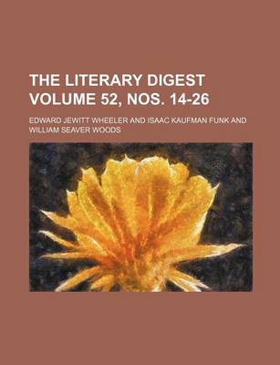 Book cover for The Literary Digest Volume 52, Nos. 14-26