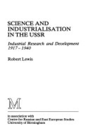 Cover of Science and Industrialization in the U.S.S.R.