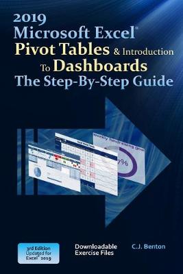 Book cover for Excel 2019 Pivot Tables & Introduction To Dashboards The Step-By-Step Guide