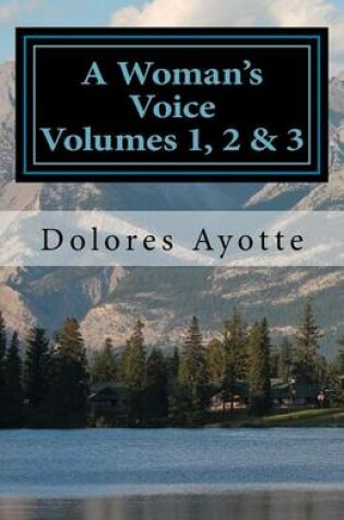 Cover of A Woman's Voice Combined Set Volumes 1, 2 & 3