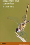 Book cover for The Dragonflies and Damselflies of South Africa