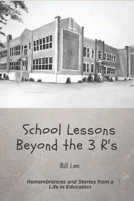 Book cover for School Lessons Beyond the 3 R's