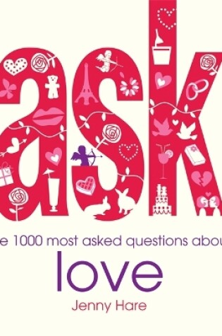 Cover of the 1000 most-asked questions about Love