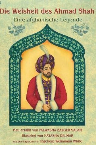 Cover of Die Weisheit des Ahmad Shah