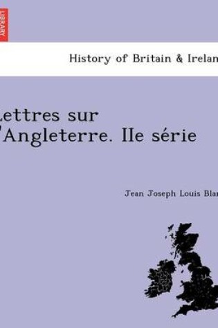 Cover of Lettres Sur L'Angleterre. IIe Se Rie