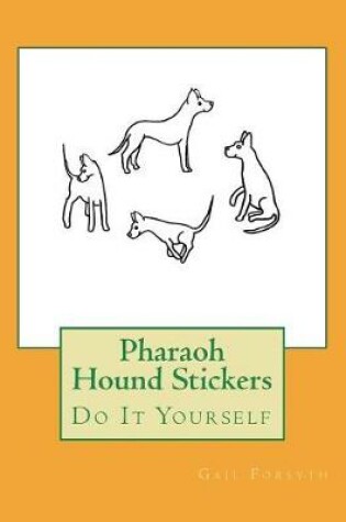 Cover of Pharaoh Hound Stickers