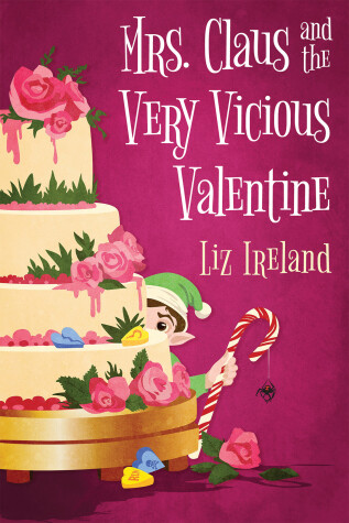 Cover of Mrs. Claus and the Very Vicious Valentine