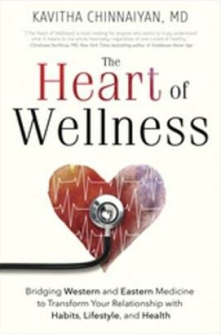 Cover of The Heart of Wellness