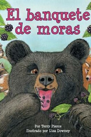 Cover of El Banquete de Moras (Blackberry Banquet)