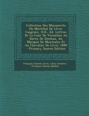 Book cover for Collection Des Manuscrits Du Marechal de Levis