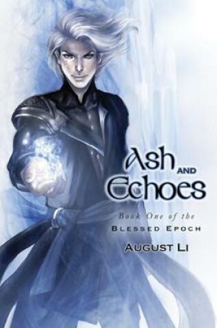 Cover of Ash and Echoes Volume 1