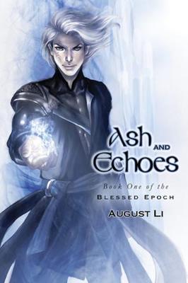 Book cover for Ash and Echoes Volume 1