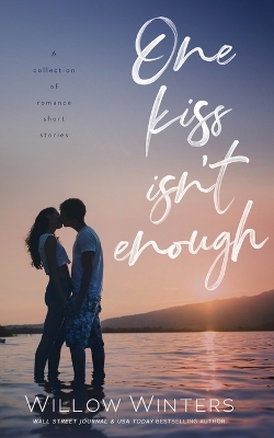 Book cover for One Kiss Isn't Enough