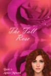 Book cover for The Fall Rose