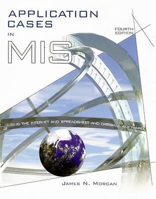 Book cover for Application Cases in Management Information Systems for Use with Management Information Systems Titles