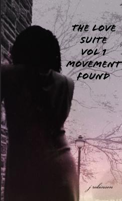 Book cover for The Love Suite - Movement Found
