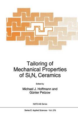 Cover of Tailoring of Mechanical Properties of Si3N4 Ceramics