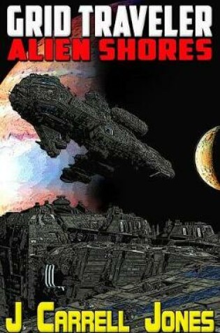 Cover of Grid Traveler Alien Shores