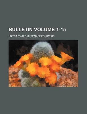 Book cover for Bulletin Volume 1-15