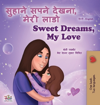 Book cover for Sweet Dreams, My Love (Hindi English Bilingual Children's Book)