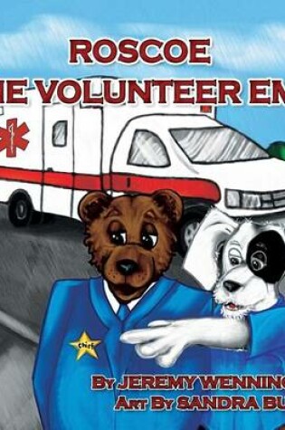 Cover of Roscoe the Volunteer EMT