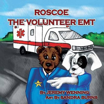 Book cover for Roscoe the Volunteer EMT