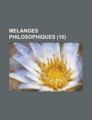 Book cover for Melanges Philosophiques (10)