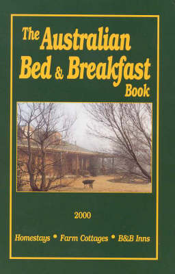 Book cover for The Australian Bed & Breakfast Book 2000