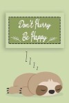 Book cover for Don't Hurry Be Happy