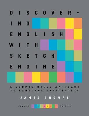 Book cover for Discovering English with Sketch Engine 2nd Edition