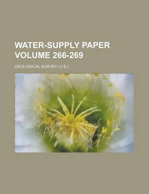 Book cover for Water-Supply Paper Volume 266-269