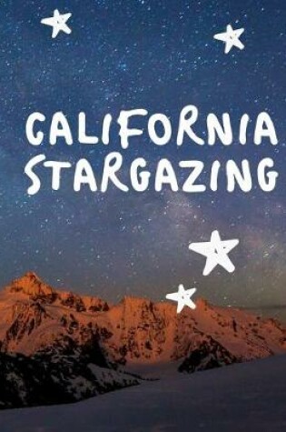 Cover of California Stargazing