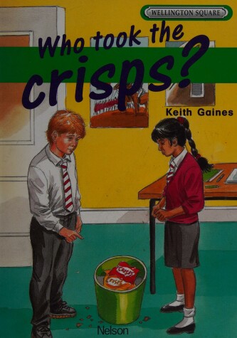 Book cover for Wellington Square Level 2 Set B - Who Took the Crisps?