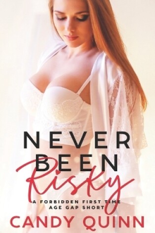 Cover of Never Been Risky