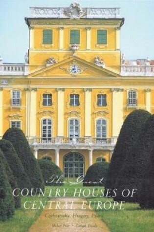 Cover of The Great Country Houses of Europe