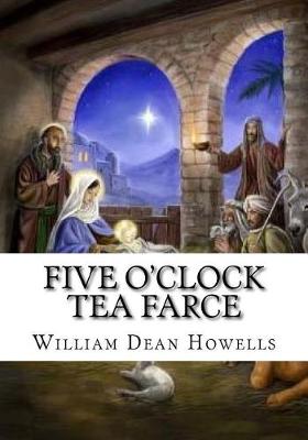 Book cover for Five O'Clock Tea Farce