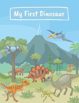 Book cover for My First Dinosaur