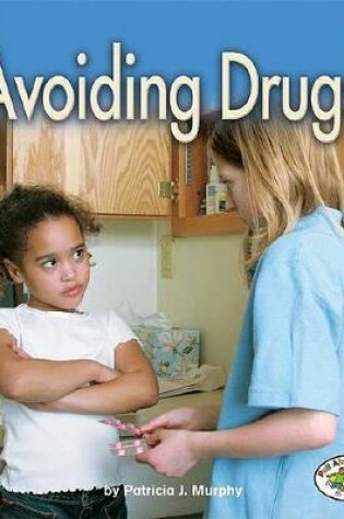 Cover of Avoiding Drugs