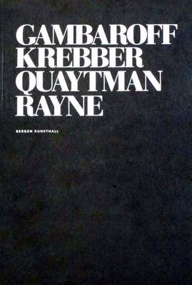 Book cover for Gambaroff, Krebber, Quaytman, Rayne