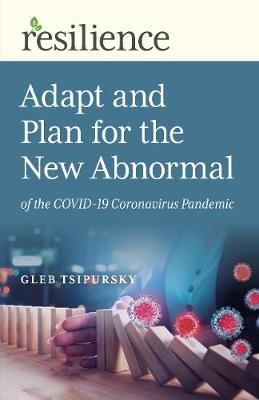 Book cover for Adapt and Plan for the New Abnormal of the Covid-19 Coronavirus Pandemic