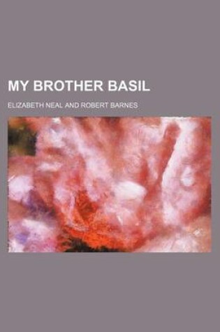 Cover of My Brother Basil