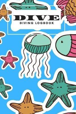 Book cover for Dive Diving Logbook