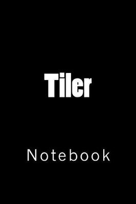 Book cover for Tiler