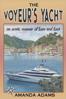 Book cover for The Voyeur's Yacht