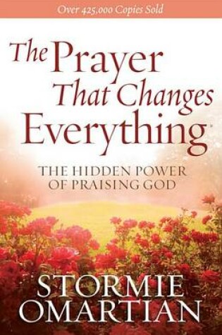 Cover of The Prayer That Changes Everything(r)